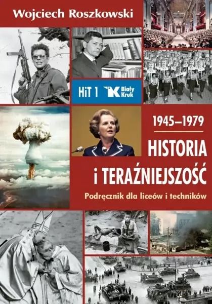 Historia i Teraźniejszość. Podręcznik dla liceów 1