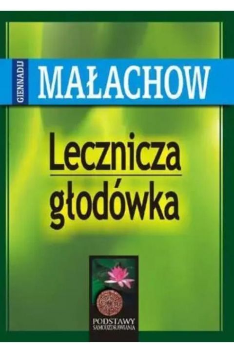 lecznicza głodówka
