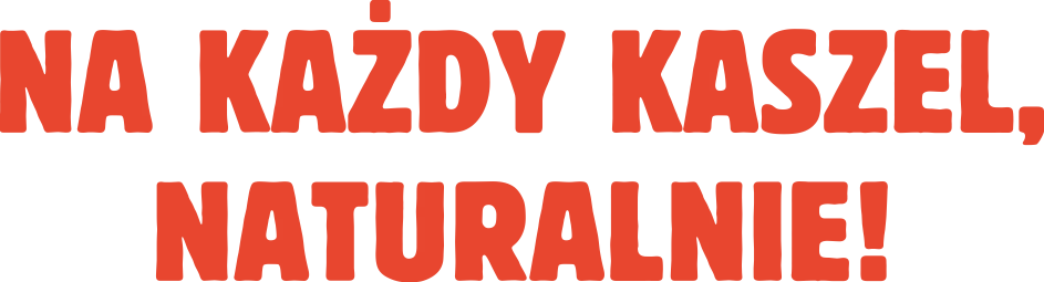 na każdy kaszel naturalnie