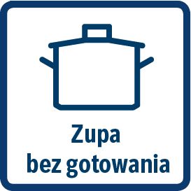 Zupa bez gotowania
