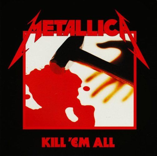 Metallica - Kill 'em All