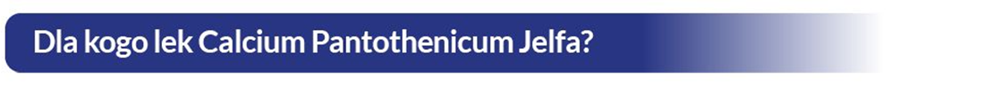Calcium Pantothenicum 100 mg 50 tabletek Grafika 7