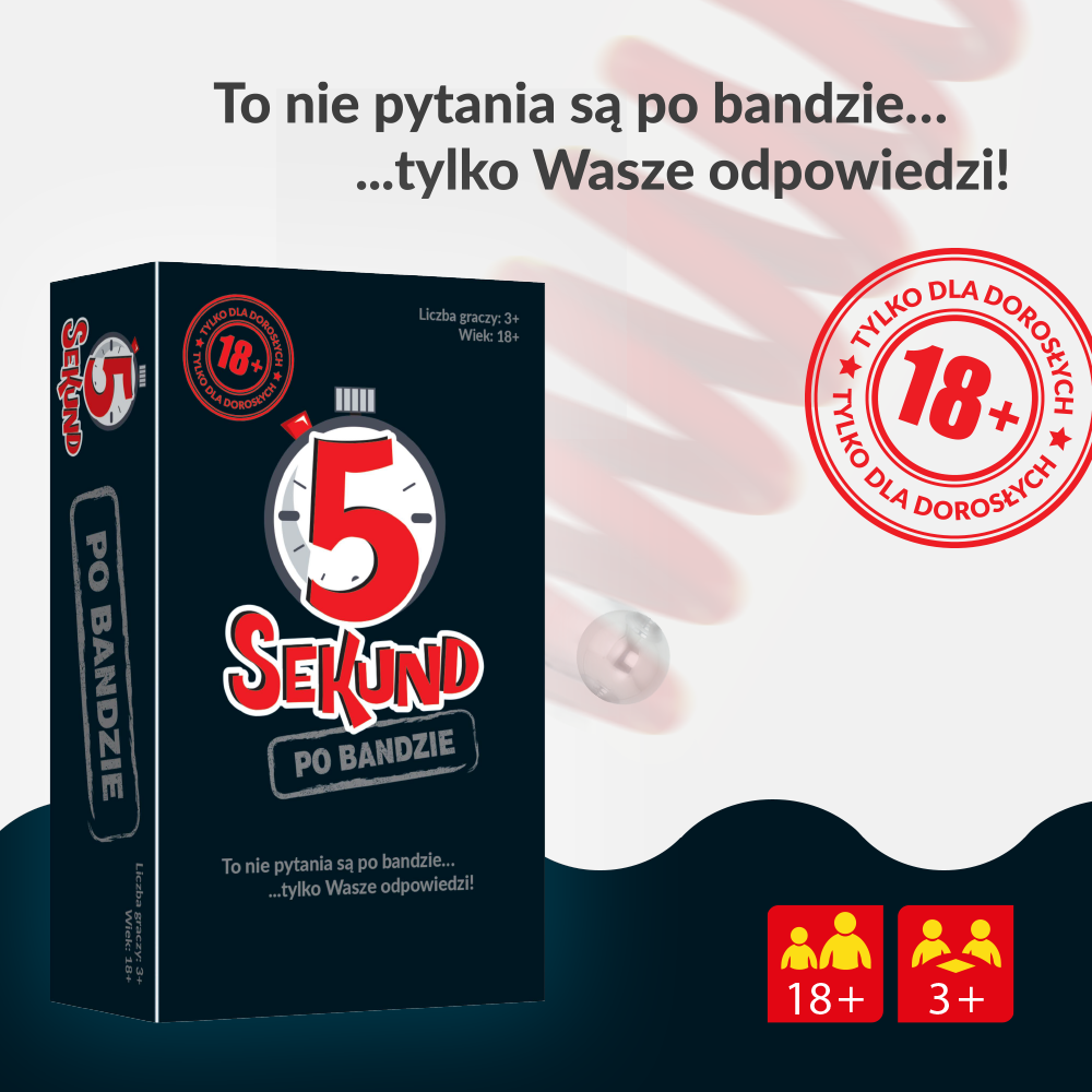 Gra towarzyska 5 sekund Po Bandzie - 1