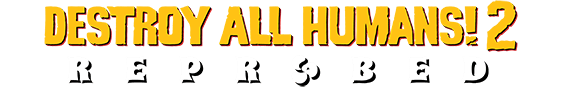 Destroy All Humans! 2 Reprobed