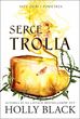 Elfy ziemi i powietrza T.2 Serce trola