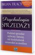 Psychologia sprzedaży - Brian Tracy
