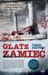 Glatz. Zamieć. Dokąd prowadzą ślady w śniegu?