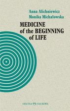 Zdjęcie Medicine of the Beginning of Life. Bioethical... - Proszowice