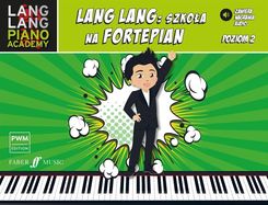 Zdjęcie Lang Lang: Szkoła na fortepian poziom 2 - Lang Lang [KSIĄŻKA] - Sanok
