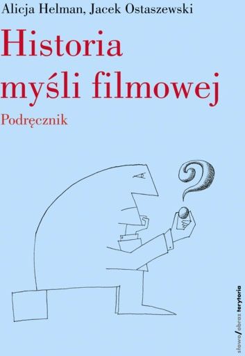 Podr Cznik O Sztuce Historia My Li Filmowej Ceny I Opinie Ceneo Pl