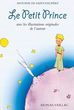 Le Petit Prince: Antoine de Saint-Exupery