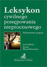 Zdjęcie Leksykon cywilnego postępowania nieprocesowego. Podstawowe pojęcia - Prusice