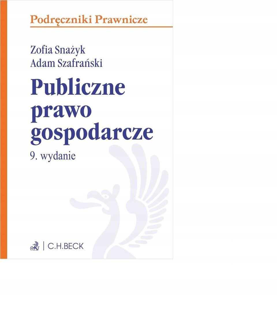 Publiczne Prawo Gospodarcze Podr Czniki Prawnicze Ceny I Opinie