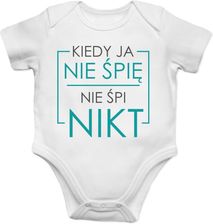 Zdjęcie Koszulkowy Kiedy Ja Nie Śpię Śpi Nikt - Body Z Nadrukiem - Łaziska Górne