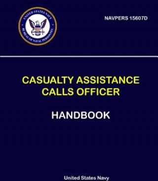 Casualty Assistance Calls Officer Handbook Navpers D