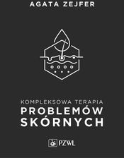 Kompleksowa terapia problemów skórnych. Podejście interdyscyplinarne