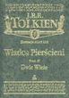 Władca pierścieni. Tom 2. Dwie wieże