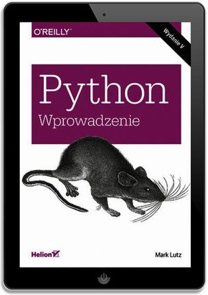 Python. Wprowadzenie. Wydanie V (ebook) - zdjęcie 3