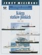 Księga statków polskich 1918-1945 Tom 3 Jerzy Miciński
