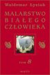 Malarstwo Białego Człowieka Tom 8 Tw