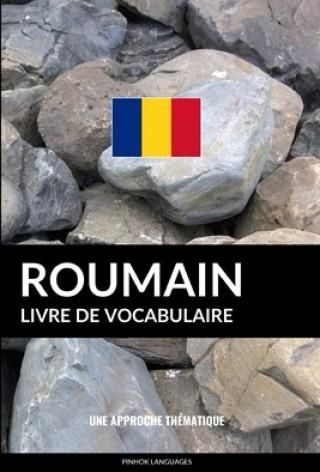 Livre de vocabulaire roumain Une approche thématique Literatura