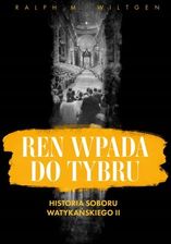 Zdjęcie Ren wpada do Tybru Historia Soboru Watykańskiego - Toruń