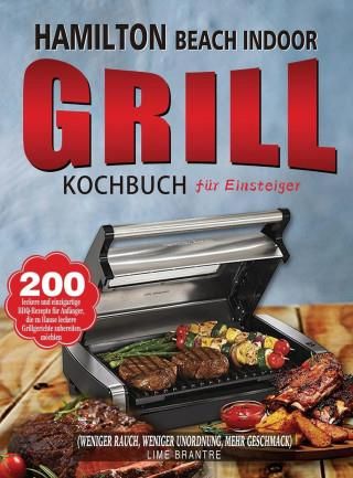 Hamilton Beach Indoor Grill Kochbuch für Einsteiger Literatura