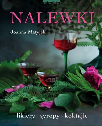 Nalewki - zdjęcie 2