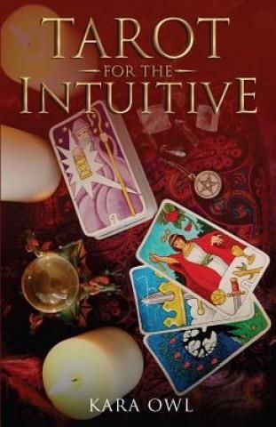 Tarot For The Intuitive Literatura Obcoj Zyczna Ceny I Opinie