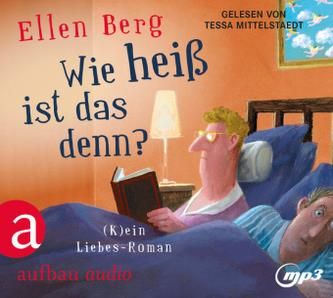 Wie heiß ist das denn 2 MP3 CDs Berg Ellen Literatura obcojęzyczna