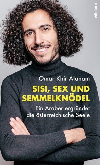 Sisi Sex und Semmelknödel Alanam Omar Khir Literatura obcojęzyczna