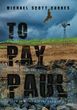 To Pay Paul (Curnes Michael Scott)