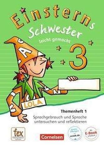 Einsterns Schwester 3 Schuljahr Leicht Gemacht Themenheft 1