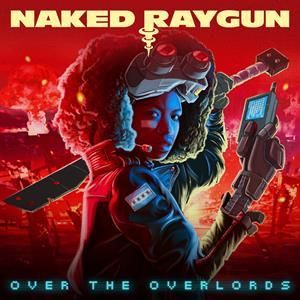 P Yta Kompaktowa Naked Raygun Over The Overlords Cd Ceny I Opinie