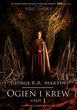 Ogień i krew Część 1 , Historia rodu Targaryenów mobi,epub George R.R. Martin - ebook