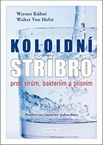 Koloidn St Bro Proti Vir M Bakteri M A Pl Sn M Posilov N Imunity