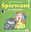 Śpiewam po angielsku + CD Anna Wieczorek - zakładka do książek gratis!!