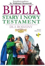 Biblia Dla Rodziny Stary I Nowy Testament Ceny I Opinie Ceneo Pl