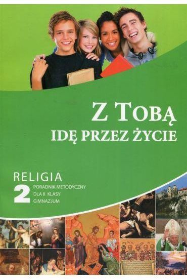 Zdjęcie Produkt z Outletu: Z Tobą Idę Przez Życie. Poradnik Metodyczny Do Religii 8 Klasy Szkoły Podstawowej Płytą Cd - Warszawa