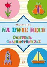 Zdjęcie Na Dwie Ręce Ćwiczenia Grafomotoryczne - Tarczyn