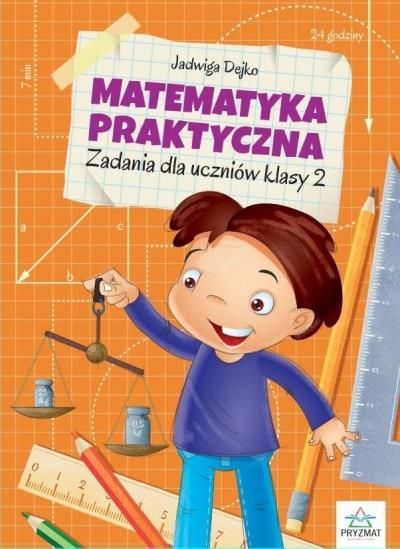 Podr Cznik Szkolny Matematyka Praktyczna Kl Wydawnictwo Pryzmat