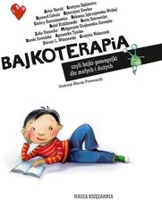 Zdjęcie Bajkoterapia, czyli bajki-pomagajki dla małych i dużych - Opole