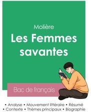 R Ussir Son Bac De Fran Ais Analyse Des Femmes Savantes De Moli