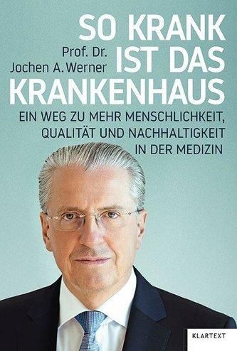 So Krank Ist Das Krankenhaus Werner Jochen A Literatura