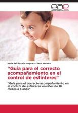 Gu A Para El Correcto Acompa Amiento En El Control De Esf Nteres