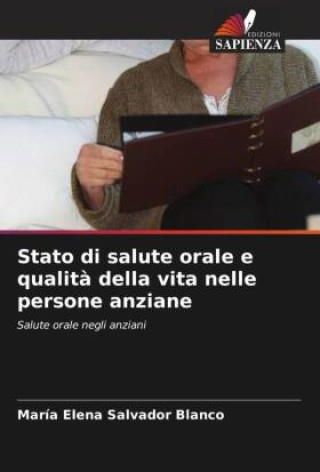 Stato Di Salute Orale E Qualit Della Vita Nelle Persone Anziane