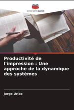 Productivit De L Impression Une Approche De La Dynamique Des Syst