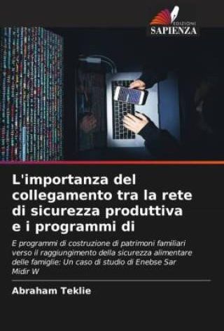 L Importanza Del Collegamento Tra La Rete Di Sicurezza Produttiva E I