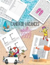 Cahier De Vacances Adultes Cahier Dactivit S Multi Jeux Avec