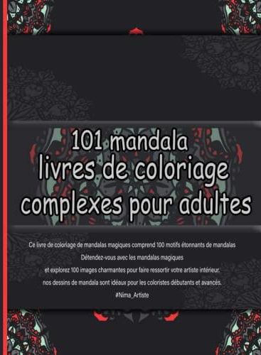 Mandala Livres De Coloriage Complexes Pour Adultes Grand Livre De